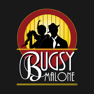 Bugsy Malone Design #3 (can be personalised) T-Shirt