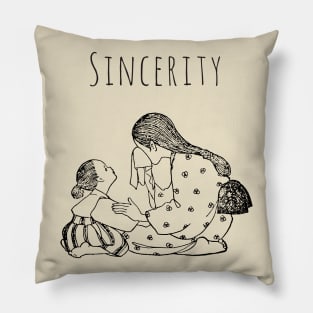 Sincerity is Scary Pillow