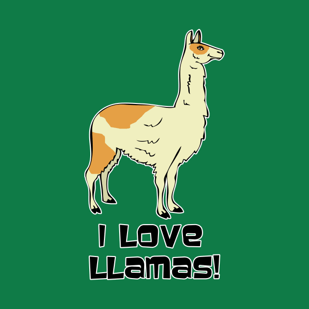 I Love Llamas! by RockettGraph1cs