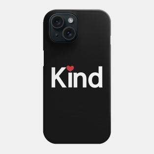 Kind being kind artwork Phone Case