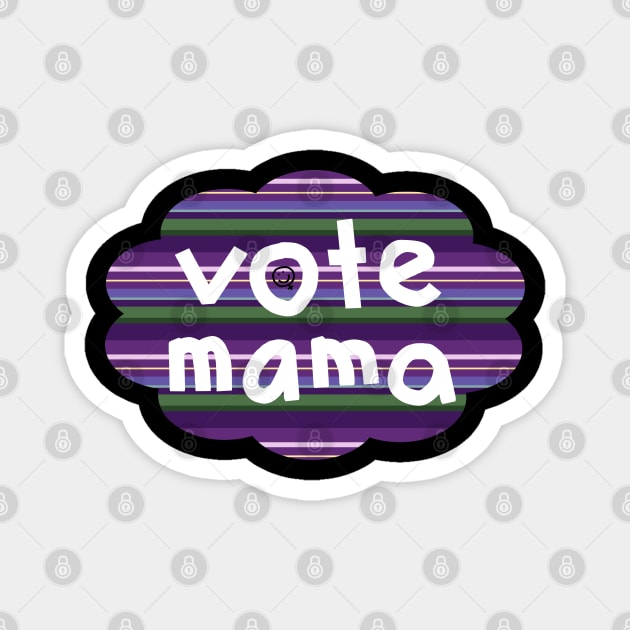 Vote Mama Lavender Stripes Magnet by ellenhenryart