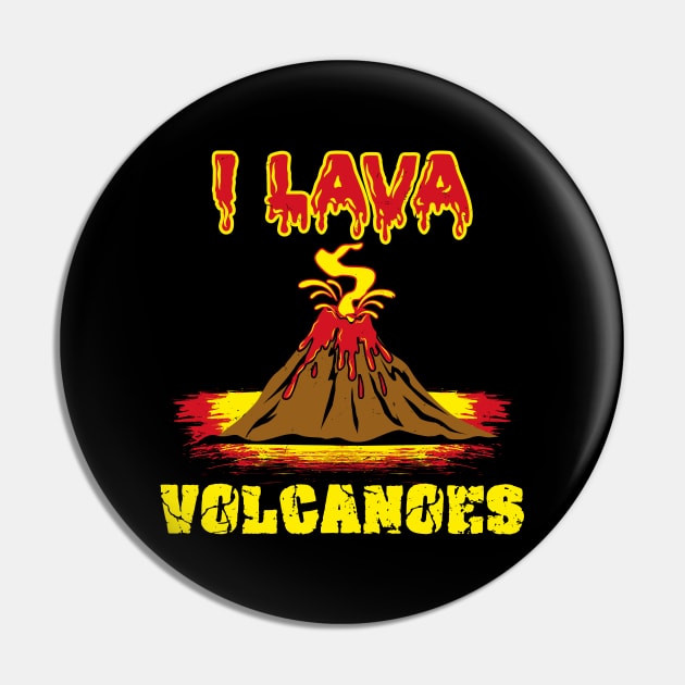 Volcanic Geology Love I Lava Volcanoes Gift Pin by Fresan