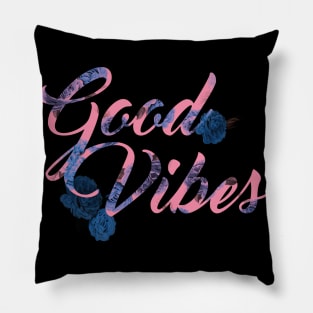 Good Vibes Pillow