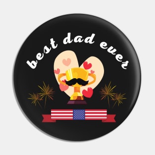 Best Dad Ever With Us American Flag Pin