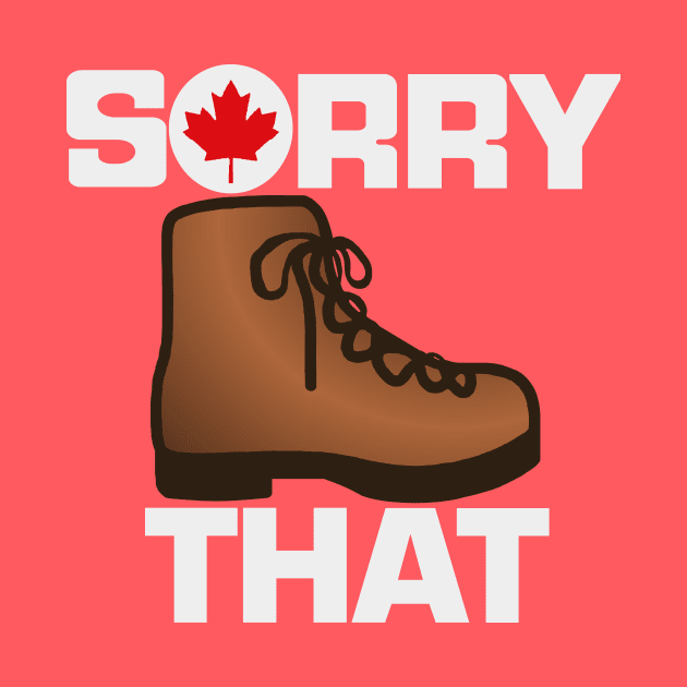 Sorry Boot That, too. by superdude8574