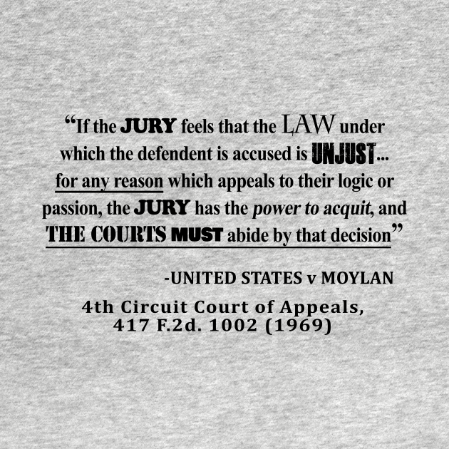 Discover Jury Nullification Case Law Quote - Jury - T-Shirt