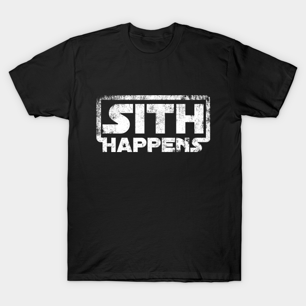 sith happens shirt