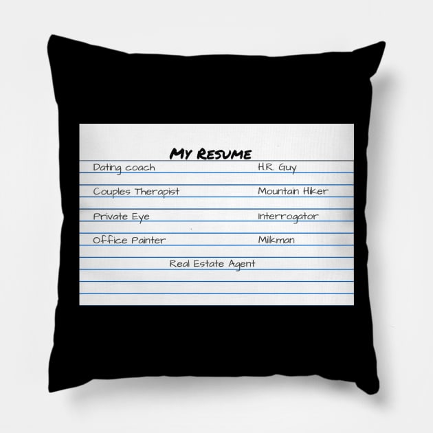 My Resume Pillow by FolkBloke