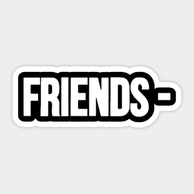 FRIENDS - Vlone - Sticker | TeePublic