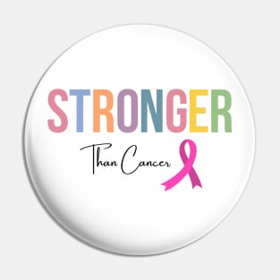 Stronger Than Cancer Pin