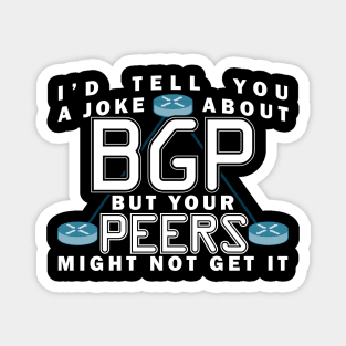 BGP Joke Network Joke Magnet