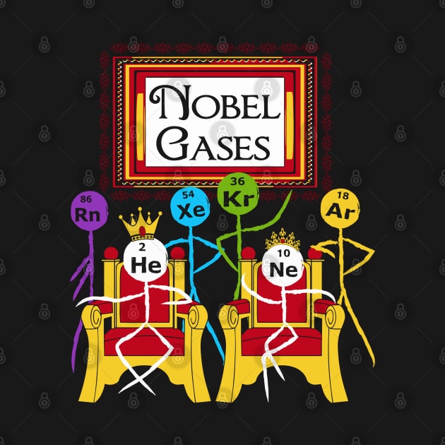 Funny Noble Gases T Shirt Science Puns Periodic Table Geek by interDesign