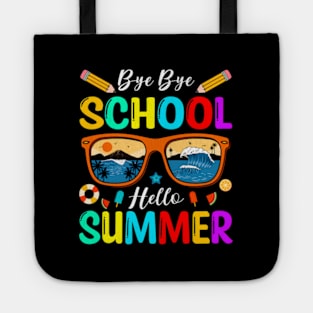 Bye Bye School Hello Summer Tote