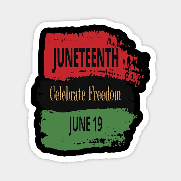 juneteenth celebrate freedom june 19 Magnet by birdy line