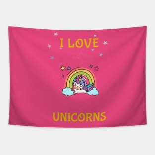 I love unicorns Tapestry