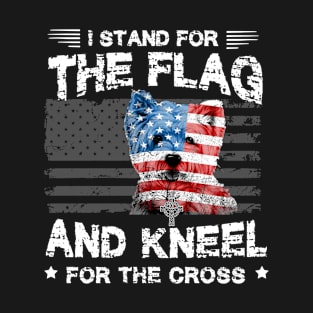 Westie Dog Stand For The Flag Kneel For Fallen T-Shirt T-Shirt