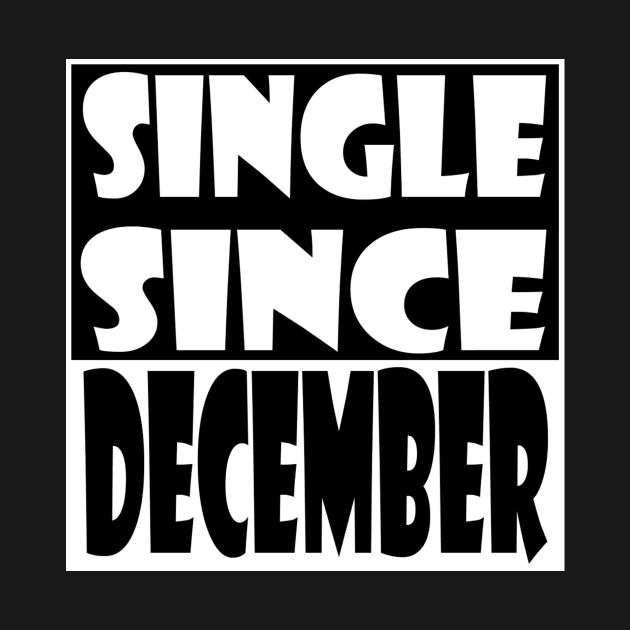 Single Since December by zab