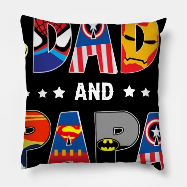 Father's Day I Have Two Titles Dad & Papa & I Rock Them Both Pillow by Phylis Lynn Spencer