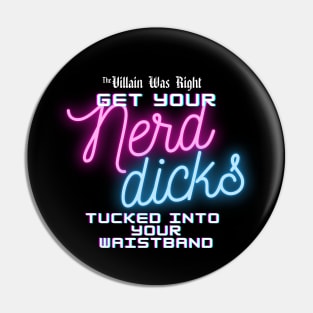 Nerd Dicks Pin