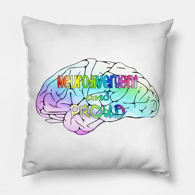 Neurodivergent and proud Pillow by NatLeBrunDesigns