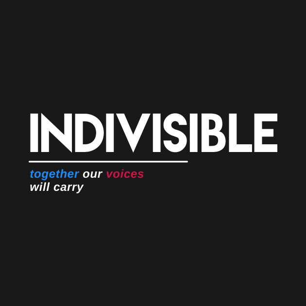 Indivisible T-Shirt: Together Our Voices Will Carry by Boots