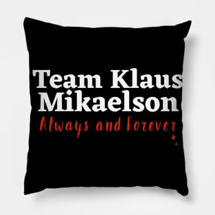 Team Klaus Mikaelson Pillow