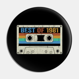 Best Of 1981 43rd Birthday Gifts Cassette Tape Vintage Pin