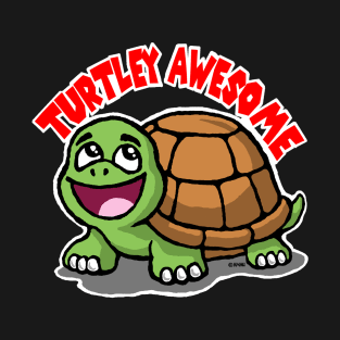 Turtley Awesome T-Shirt