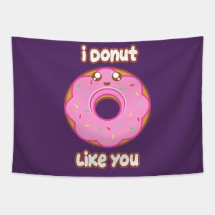 Donut Like you Tapestry