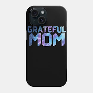 Grateful Mom Tie Dye text Phone Case