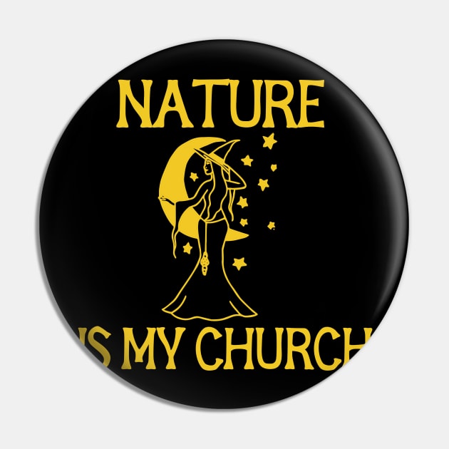 Nature is my church Pin by bubbsnugg