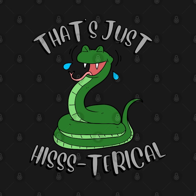 Thats just hisss-terical by Pet Station