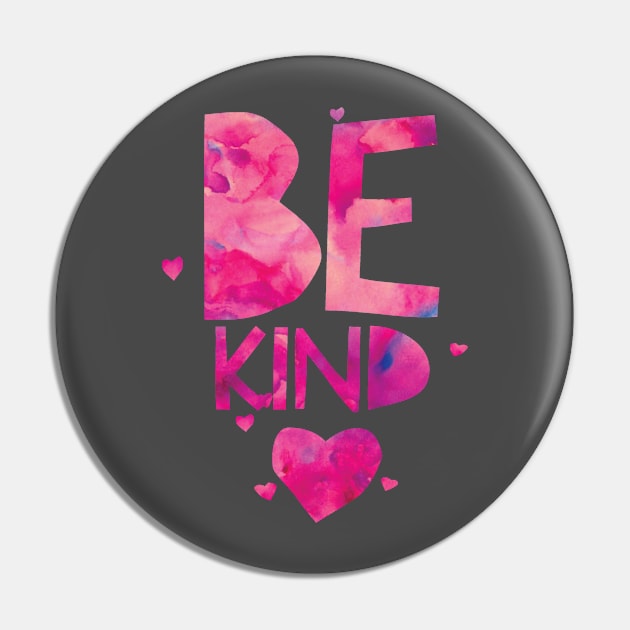 Be Kind, Good Vibes Only Pin by twizzler3b