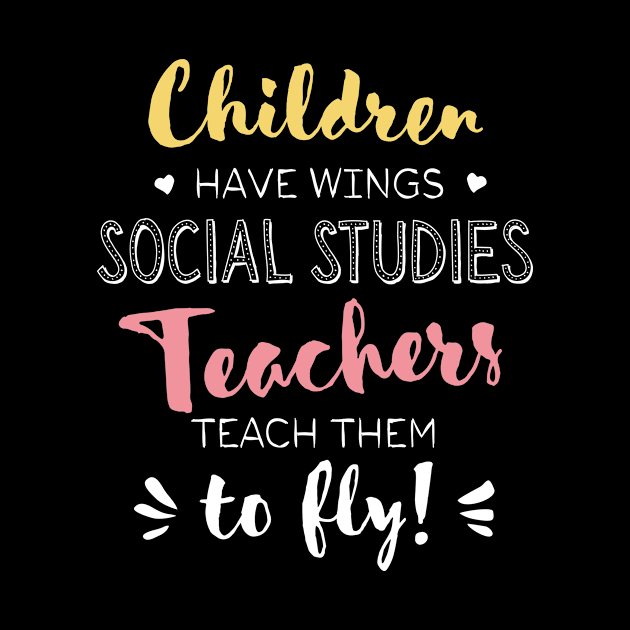 Social Studies Teacher Gifts - Beautiful Wings Quote by BetterManufaktur