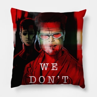 We don’t talk about it Pillow