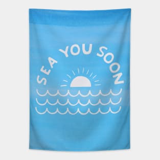 Sea you soon [Positive tropical motivation] Tapestry