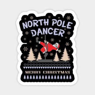 Ugly Christmas Pole Dance Santa Claus Dancing Dancer Magnet