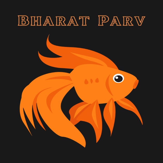 Bharat Parv - Fish by Bharat Parv