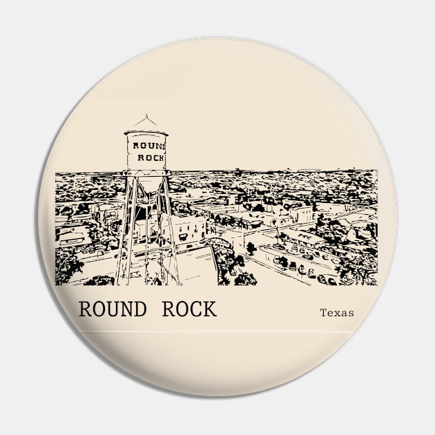 Round Rock Texas Pin by Lakeric