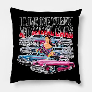 I love one woman and several cars relationship statement tee three Pillow