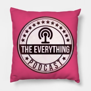 The Everything Podcast PINKY Pillow