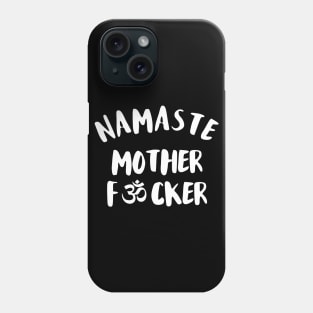 Namaste Mother Effer Phone Case