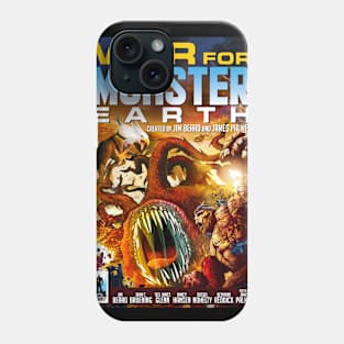 War for Monster Earth Phone Case