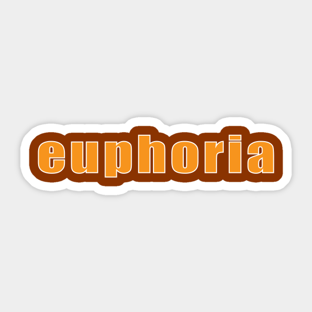 Euphoria - Euphoria - Sticker