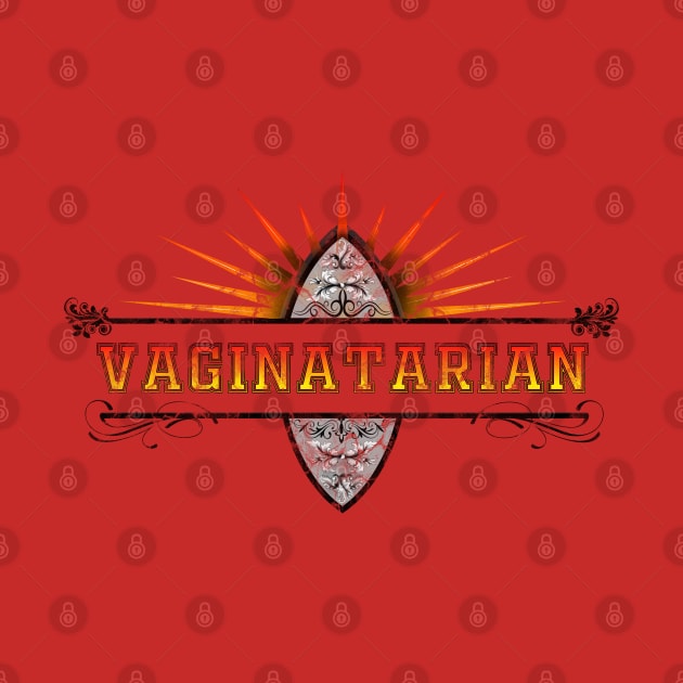 Vaginatarian by PlanetJoe