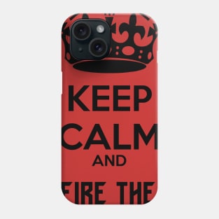 Keep Calm and Fire The Cannons black Phone Case