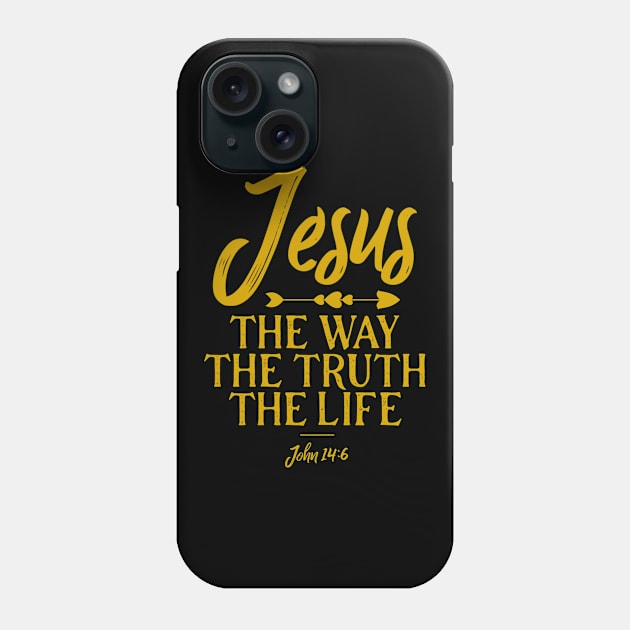 John 14 6 Jesus The Way Truth And Life Phone Case by GraceFieldPrints