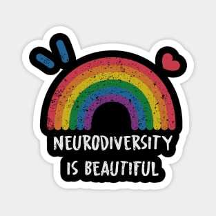 Neurodiversity is beautiful Magnet