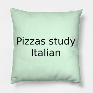 Pizzas study Italian Pillow