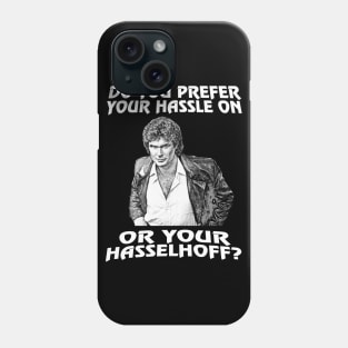 Hasselhoff Phone Case